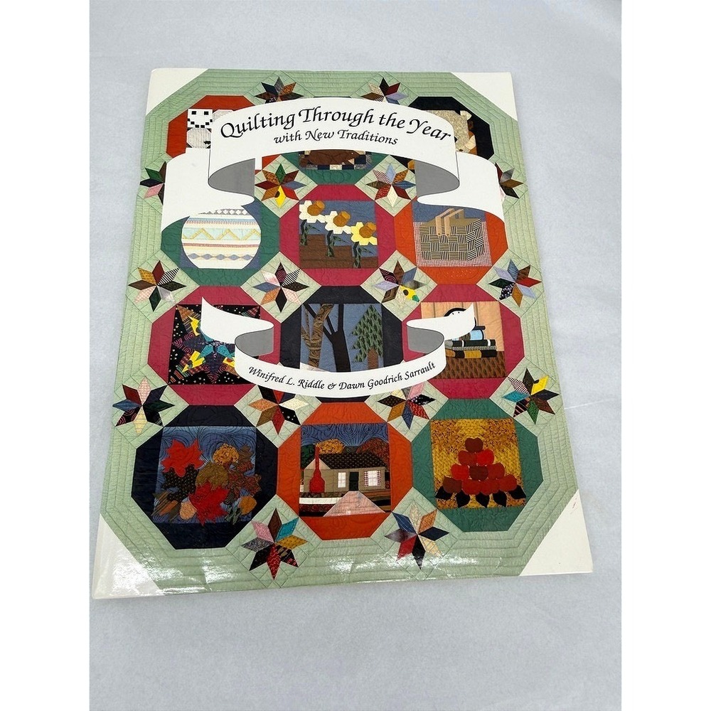 Quilting Through the Year Craft Book New Traditions Patterns 1994 - GOOD Copy